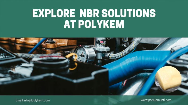 ¿Para qué se usa el caucho de nitrilo butadieno? ¡Explore sus soluciones NBR en Polykem!