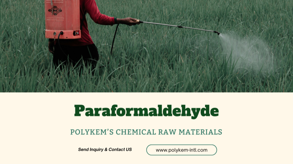 Comprensión integral de las características del paraformaldehído y Polykem para sus materias primas químicas preferidas.