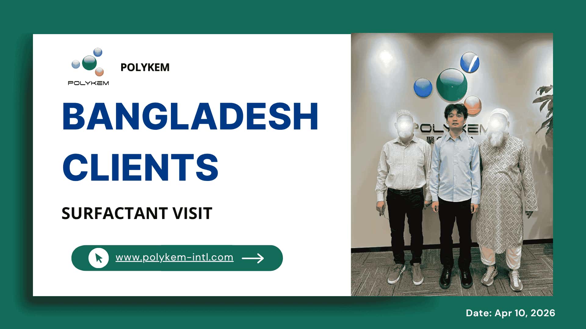 Clientes de Bangladesh visitan POLYKEM en busca de tensioactivos NP y AEO y confirman su intención de compra