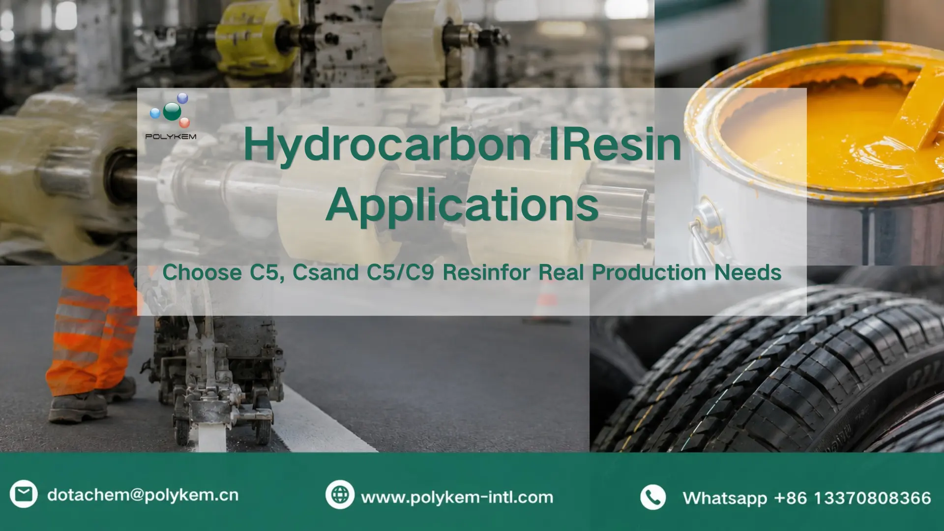 Aplicaciones de resinas de hidrocarburos: cómo elegir resinas C5, C9 y C5/C9 para necesidades de producción reales